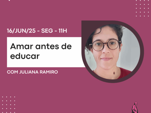 Amar antes de educar