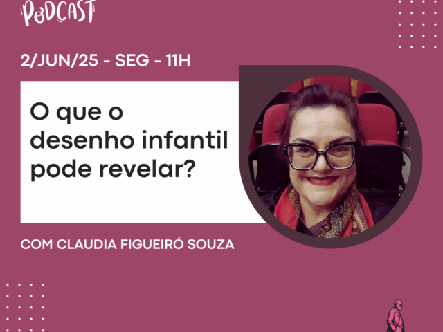 O que o desenho infantil pode revelar?