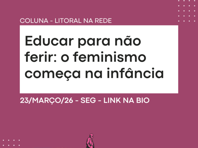 Educar para não ferir: o feminismo começa na infância
