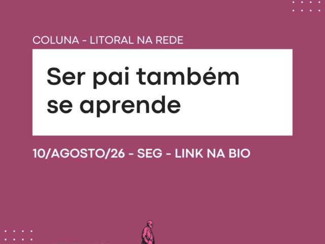 Ser pai também se aprende